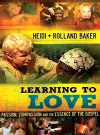 在飛比找三民網路書店優惠-Learning to Love—Passion, Comp