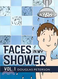 在飛比找三民網路書店優惠-Faces in My Shower