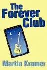 The Forever Club by Martin Kramer (English) Paperback Book