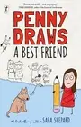 NEW BOOK Penny Draws a Best Friend by Shepard, Sara (2023)