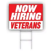 Now Hiring Veterans Advertising Part Time Job &Full Time Job Coroplast Yard Sign