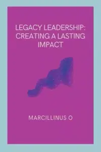 在飛比找博客來優惠-Legacy Leadership: Creating a 