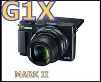 在飛比找Yahoo!奇摩拍賣優惠-Canon G1X Mark II 類單眼相機 A5100 