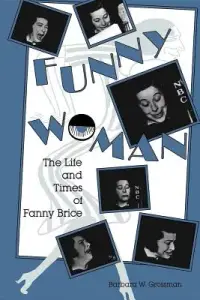 在飛比找博客來優惠-Funny Woman: The Life and Time