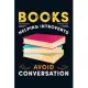 Books Helping Introverts Avoid Conversation: Wide Ruled Note Book, Daily Creative Writing Journal, Ruled Writer’’s Notebook for School, the Office, or