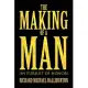 The Making of a Man: In Pursuit of Honor