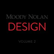 Moody Nolan Design Volume 2 by Moody Nolan (English) Hardcover Book