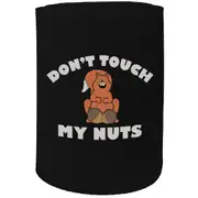 Alcohol Stubby Holder - Dont Touch My Nuts Squirrel - Funny Novelty Birthday Gift Joke Beer Can Bottle