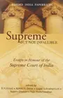 Supreme But Not Infallible by Kirpal B.N. Desai H NEW Paperback