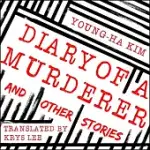 DIARY OF A MURDERER: AND OTHER STORIES