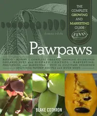 在飛比找誠品線上優惠-Pawpaws: The Complete Growing 