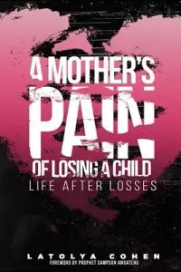 在飛比找博客來優惠-A Mother’’s Pain of Losing A C