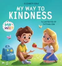 在飛比找博客來優惠-My Way to Kindness: Children’’