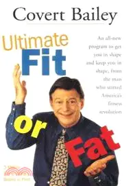 在飛比找三民網路書店優惠-The Ultimate Fit or Fat ─ Get 