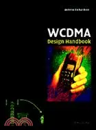 在飛比找三民網路書店優惠-WCDMA Design Handbook