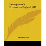 DESCRIPTION OF ELIZABETHAN ENGLAND 1577