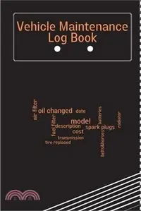 在飛比找三民網路書店優惠-Vehicle Maintenance Log Book: 