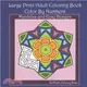 Large Print Color by Numbers Adult Coloring Book ― Mandalas and Easy Designs
