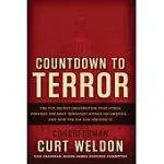 COUNTDOWN TO TERROR: THE TOP-SECRET INFORMATION THAT COULD PREVENT THE NEXT TERRORIST ATTACK ON AMERICA--AND HOW THE CIA HAS IGN
