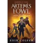 ARTEMIS FOWL AND THE LAST GUARDIAN