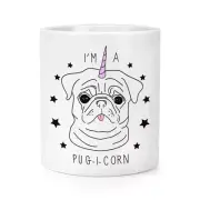 I'm A Pugicorn Stars Makeup Brush Pencil Pot - Pug Unicorn Dog Puppy