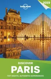 Lonely Planet Discover Paris 2019 [Discover City]