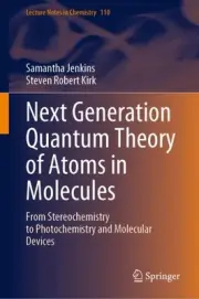 Next Generation Quantum Theory of Atoms in Molecules: From Stereochemistry to Ph