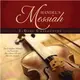Handel's Messiah 3-Disc Collection ― The Complete Messiah on Two Cds Plus a Bonus Cd With Favorite Selections