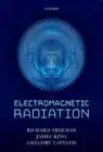 Electromagnetic Radiation by Prof. Freeman, Richard: New