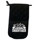 Youre Looking At An Awesome Undertaker - Mitt Oven Gloves Kitchen BBQ Mitts