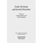 EARLY CHRISTIAN AND JEWISH NARRATIVE: THE ROLE OF RELIGION IN SHAPING NARRATIVE FORMS