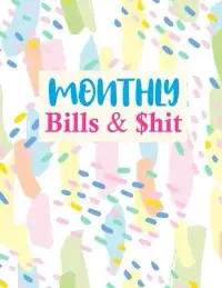 在飛比找博客來優惠-Monthly Bills & $hit: Pretty D