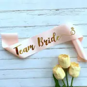 Champagne Pink Gold Foil 'Team Bride' Sash