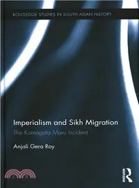 在飛比找三民網路書店優惠-Imperialism and Sikh Migration