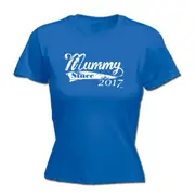 Mummy Since 2017 - Funny Novelty Womens T-Shirt T Shirt Tshirt