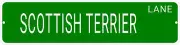 SCOTTISH TERRIER LANE 24"x6 ALUM COMPOSITE SIGN