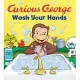 Wash Your Hands with Curious George (Cgtv Board Book)