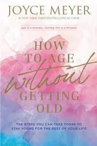 在飛比找誠品線上優惠-How to Age Without Getting Old