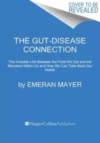 在飛比找博客來優惠-The Gut-Disease Connection: Th