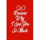 50 Reasons Why I Love You So Much: Black Lined Love notebook Gift For Someone You Love- 6x9 120 pages