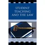 STUDENT TEACHING AND THE LAW
