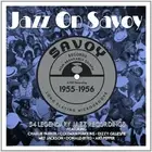 Jazz on Savoy 1955-56 by Various (CD, 2014)
