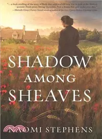 在飛比找三民網路書店優惠-Shadow Among Sheaves