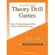 Theory Drill Games 1: Music Writing Designed for Fun Notation Taught by Drawings