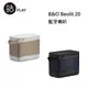 B&O 丹麥精典品牌 Qi無線充電功能 藍牙喇叭 Beolit 20 公司貨