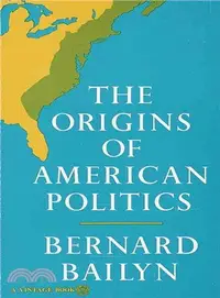 在飛比找三民網路書店優惠-Origins of American Politics