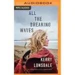 ALL THE BREAKING WAVES