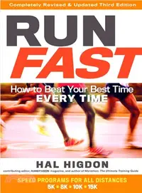 在飛比找三民網路書店優惠-Run Fast ─ How to Beat Your Be