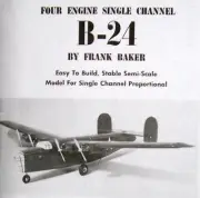 B-24 PLAN + CONSTRUCTION ARTICLE to Build 60" Single Channel RC Model Airplane
