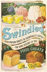 在飛比找三民網路書店優惠-Swindled：From Poison Sweets to